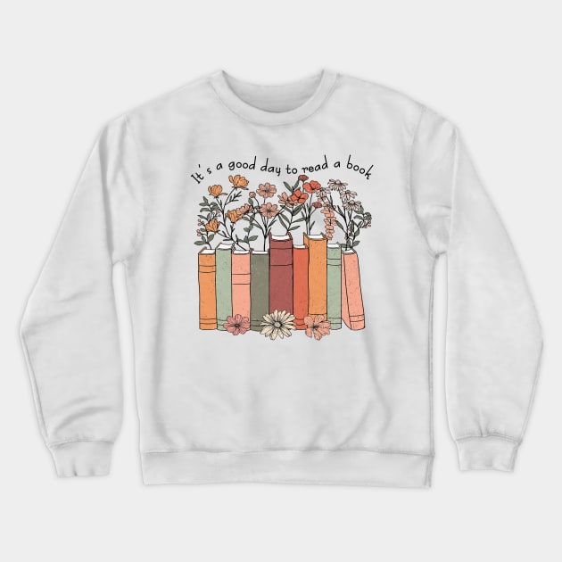 It's a good day to reading a book Crewneck Sweatshirt by MasutaroOracle